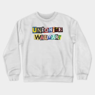 Unionise Walmart Crewneck Sweatshirt